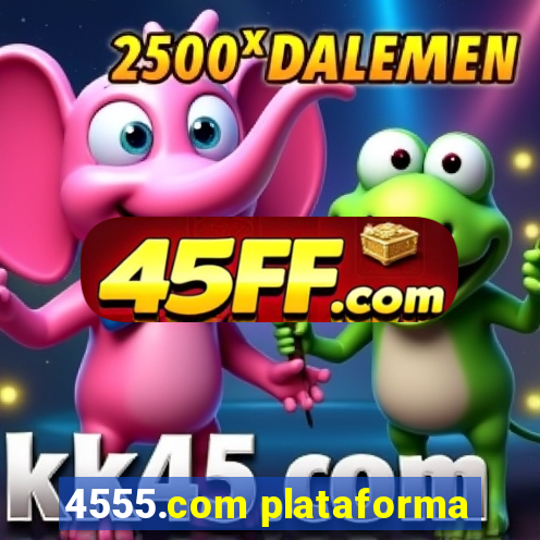 4555.com plataforma